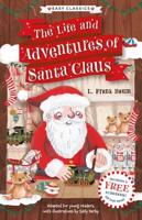 The Christmas Classics Children's Collection. Christmas Classics: The Life and Adventures of Santa Claus (Easy Classics)