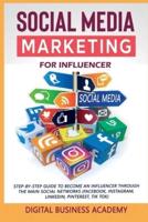Social Media Marketing for Influencer
