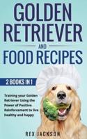 Golden Retriever And Dog Food Recipes