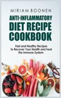 Anti-Inflammatory Diet Recipe Cookbook