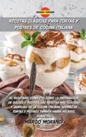 Recetas Clásicas Para Tortas Y Postres De Cocina Italiana