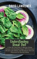Understanding Renal Diet