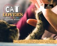 Cat Lovers Full-Color Pictures Book