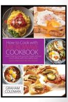 How to Cook With Microwave Cookbook