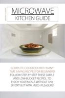 Microwave Kitchen Guide