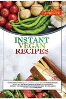 Instant Vegan Recipes