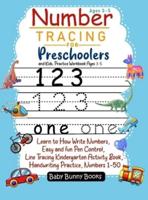 Number Tracing for Preschoolers and Kids, Practice Workbook Ages 3-5