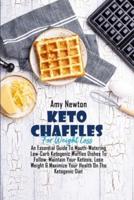 Keto Chaffle For Weight Loss