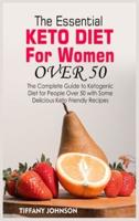 The Essential Keto Diet For Women Over 50