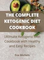 The Complete Ketogenic Diet Cookbook