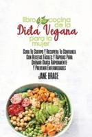 Libro De Cocina De La Dieta Vegana Para La Mujer