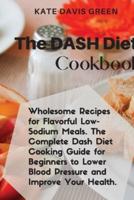 The Dash Diet CookbooK
