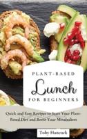 Plant-Based Lunch for Beginners