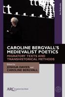 Caroline Bergvall's Medievalist Poetics