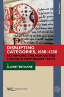 Disrupting Categories, 1050-1250