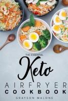 The Essential Keto Air Fryer Cookbook