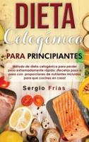 Dieta Cetogénica Para Principiantes