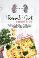 Renal Diet Guide 2021