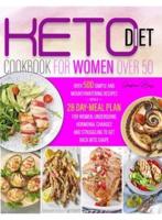 Keto Diet for Women Over 50 Cookbook
