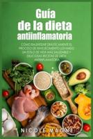 Guía De La Dieta Antiinflamatoria
