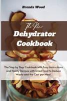 The New Dehydrator Cookbook