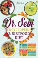 Dr. Sebi Encyclopedia & Sirtfood Diet ( Plant Based - Vegan )