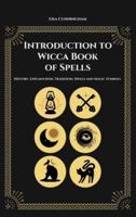 Introduction to Wicca Book of Spells