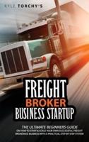 Freight Broker Business Startup