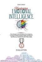 Mastering Emotional Intelligence