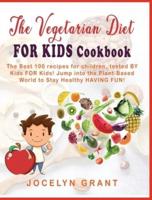 Vegetarian Diet for Kids Cookbook