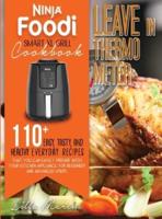 Ninja Foodi Smart XL Grill Cookbook - Leave In Thermometer