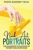 Nail Art Portraits