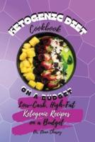 Ketogenic Diet Cookbook On A Budget