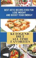 Ketogenic Diet All-Time Favorites