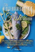 The Mediterranean Diet Fish Cookbook