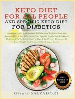 Keto Diet for All People and Specific Keto Diet for Diabetics