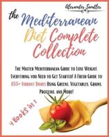 The Mediterranean Diet Complete Collection