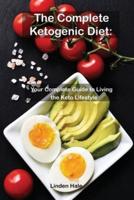 The Complete Ketogenic Diet