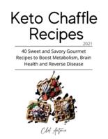 Keto Chaffle Recipes - 2021