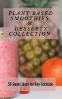Plant Based Smoothies & Desserts Collection