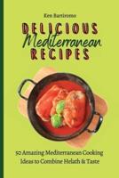 Mediterranean Delicious Recipes