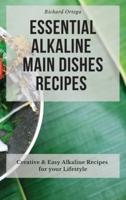 Essential Alkaline Main Dishes Recipes