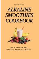 Alkaline Smoothies Cookbook