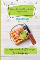 Great Keto Chaffle Recipes for Any Occasion