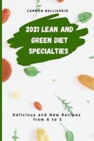 2021 Lean and Green Diet Specialties