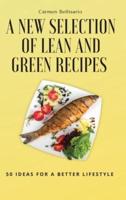 A New Selection of Lean and Green Recipes