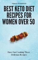 Best Keto Diet Recipes for Women Over 50