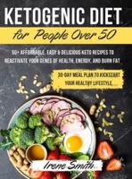 Ketogenic Diet for People Over 50