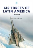 Air Forces of Latin America. Colombia