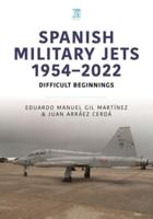 Spanish Military Jets 1954-2022